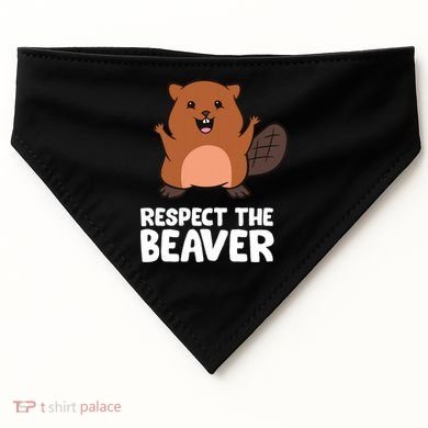 Respect The Beaver Funny Beaver USA-Made Doggie Bandana