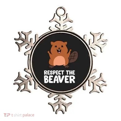 Respect The Beaver Funny Beaver Ornament