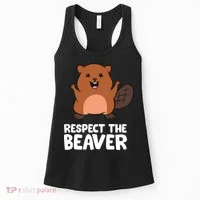 Respect The Beaver Funny Beaver Women's Tank Top thumb 0