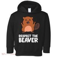 Respect The Beaver Funny Beaver Toddler Hoodie thumb 0