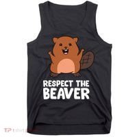 Respect The Beaver Funny Beaver Tank Top thumb 0