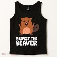 Respect The Beaver Funny Beaver Tank Top thumb 2
