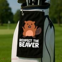 Respect The Beaver Funny Beaver Golf Towel thumb 2