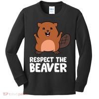 Respect The Beaver Funny Beaver Kids Long Sleeve Shirt thumb 0