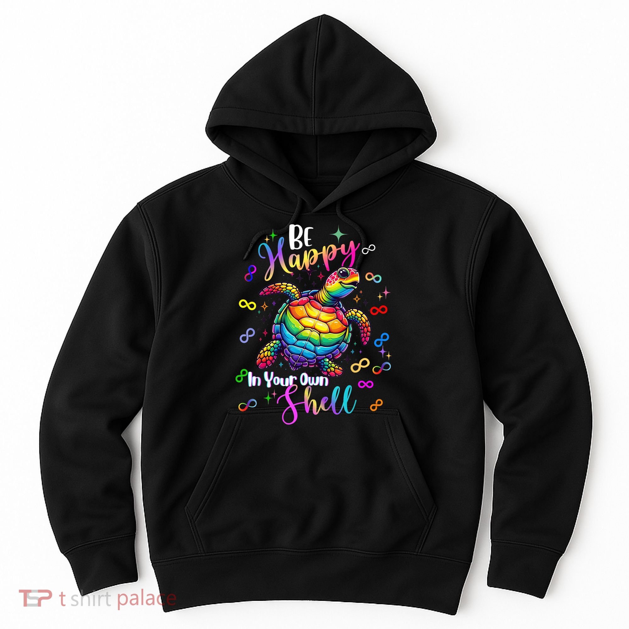 Rainbow Turtle Be Happy In Your Own Shell Autism Awareness Hoodie