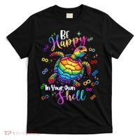 Rainbow Turtle Be Happy In Your Own Shell Autism Awareness T-Shirt thumb 0
