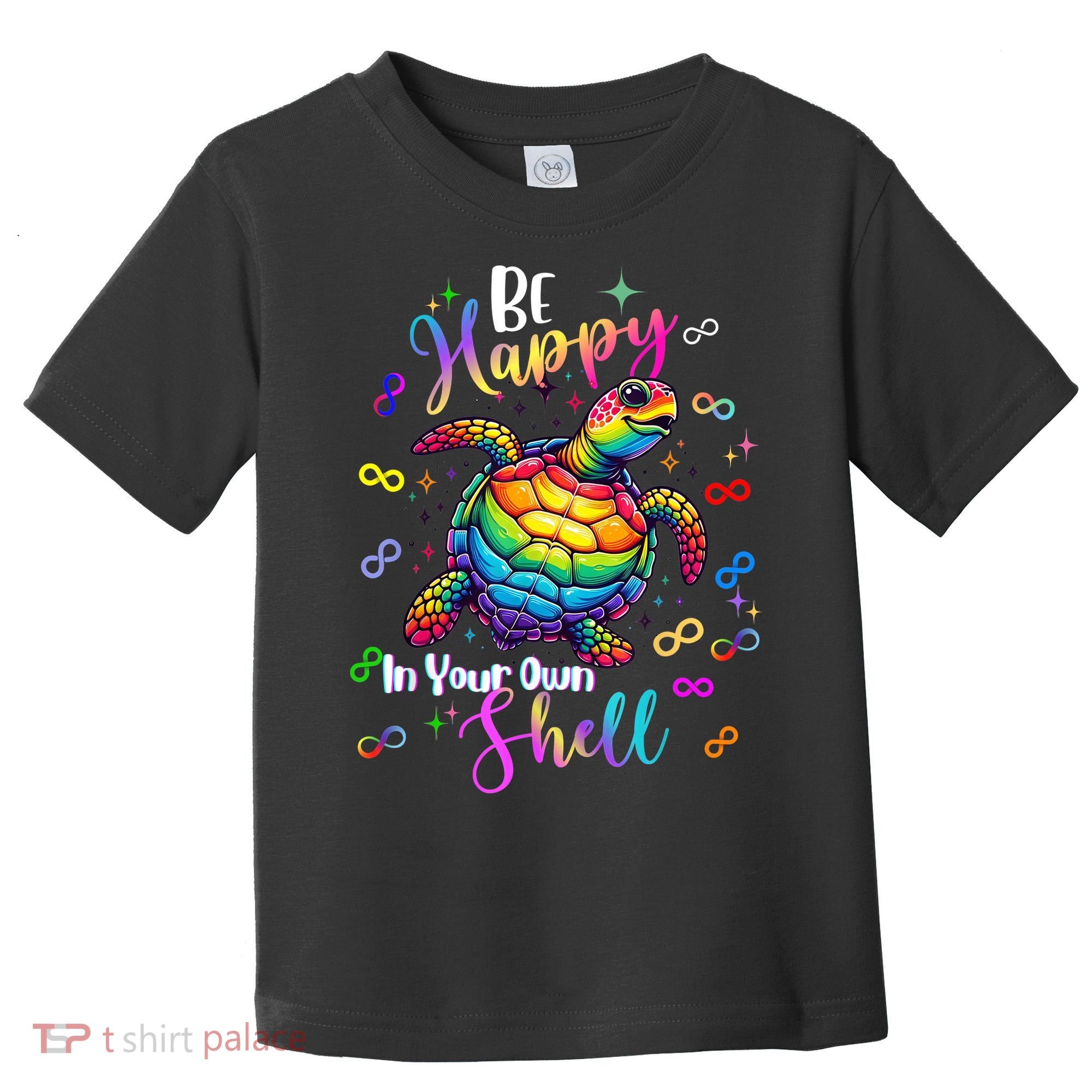 Rainbow Turtle Be Happy In Your Own Shell Autism Awareness Toddler T-Shirt
