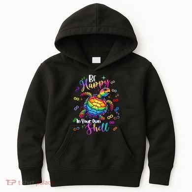Rainbow Turtle Be Happy In Your Own Shell Autism Awareness Kids Hoodie