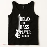 Relax The Bass Player Is Here Bass Guitar Tank Top thumb 2