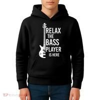 Relax The Bass Player Is Here Bass Guitar Kids Hoodie thumb 4
