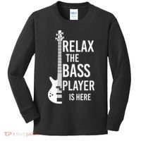 Relax The Bass Player Is Here Bass Guitar Kids Long Sleeve Shirt thumb 0