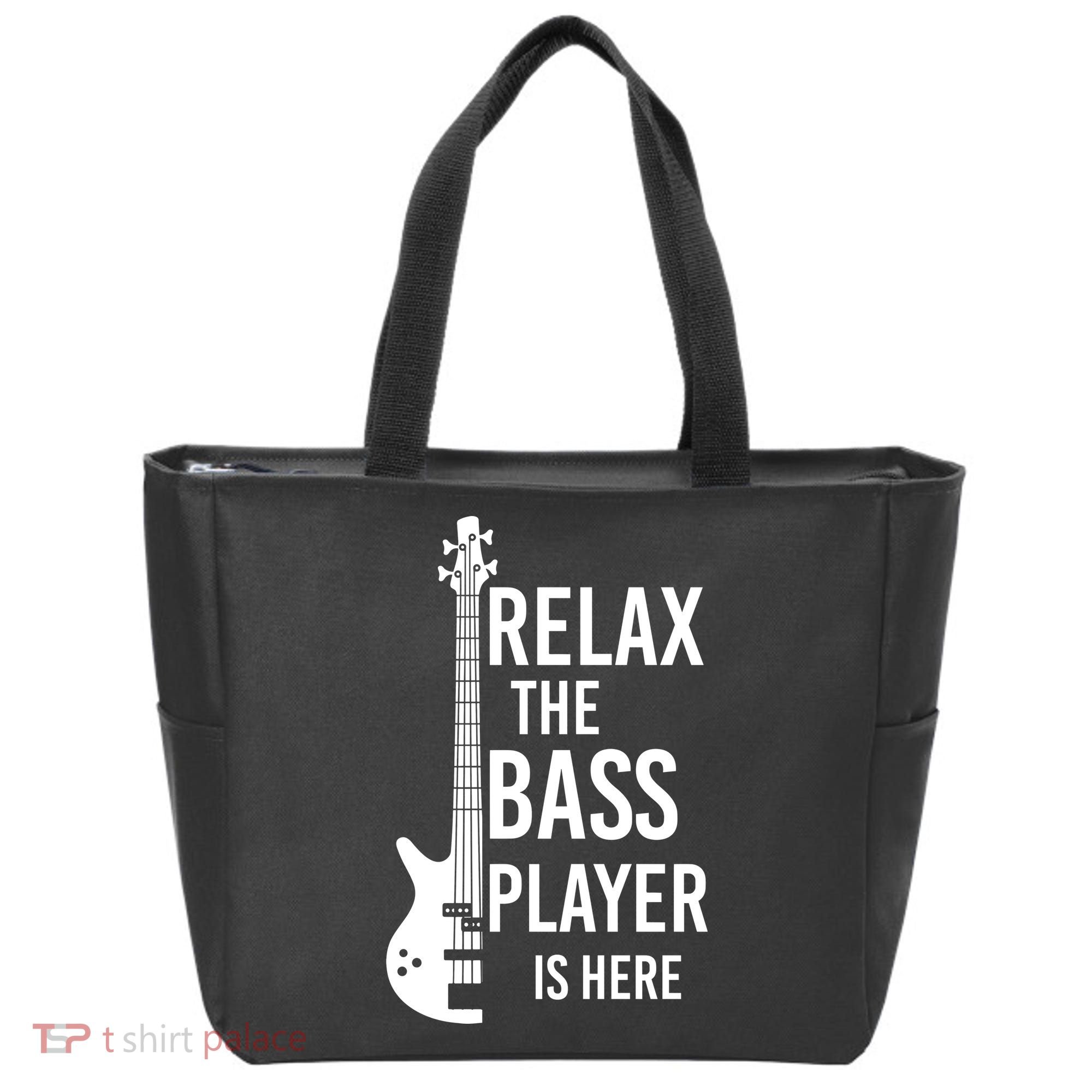 Relax The Bass Player Is Here Bass Guitar Tote Bag