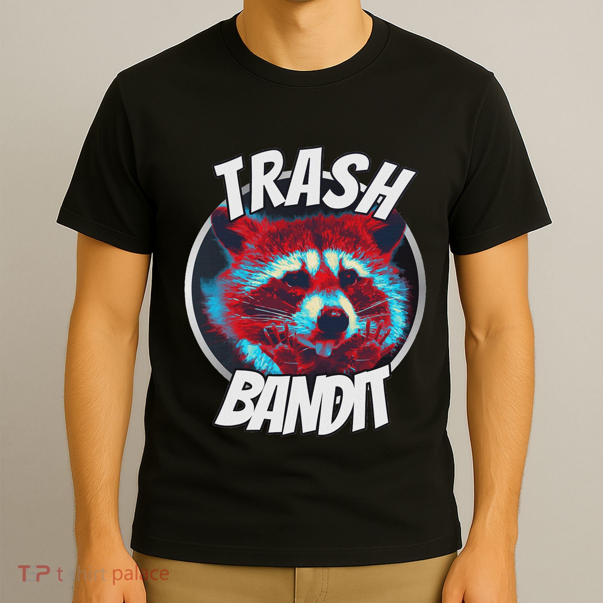 Raccoon Trash Bandit Funny Raccoon Trash Panda T-Shirt