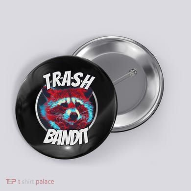 Raccoon Trash Bandit Funny Raccoon Trash Panda Button