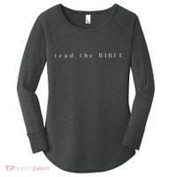 Read The BIBLE By 2415 Women's Perfect Tri Tunic Long Sleeve Shirt thumb 0