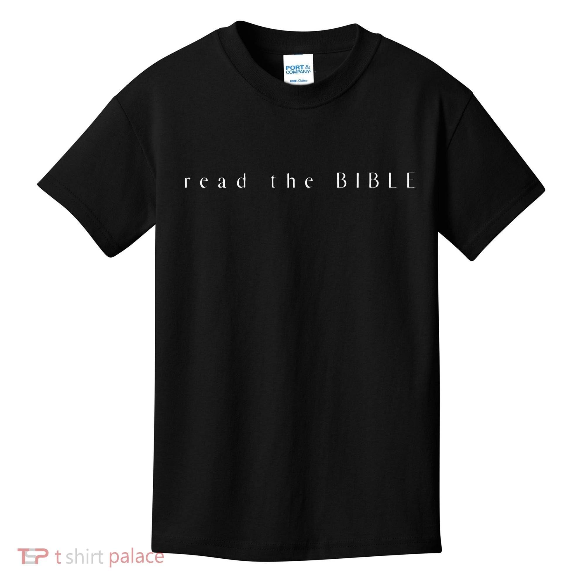 Read The BIBLE By 2415 Kids T-Shirt