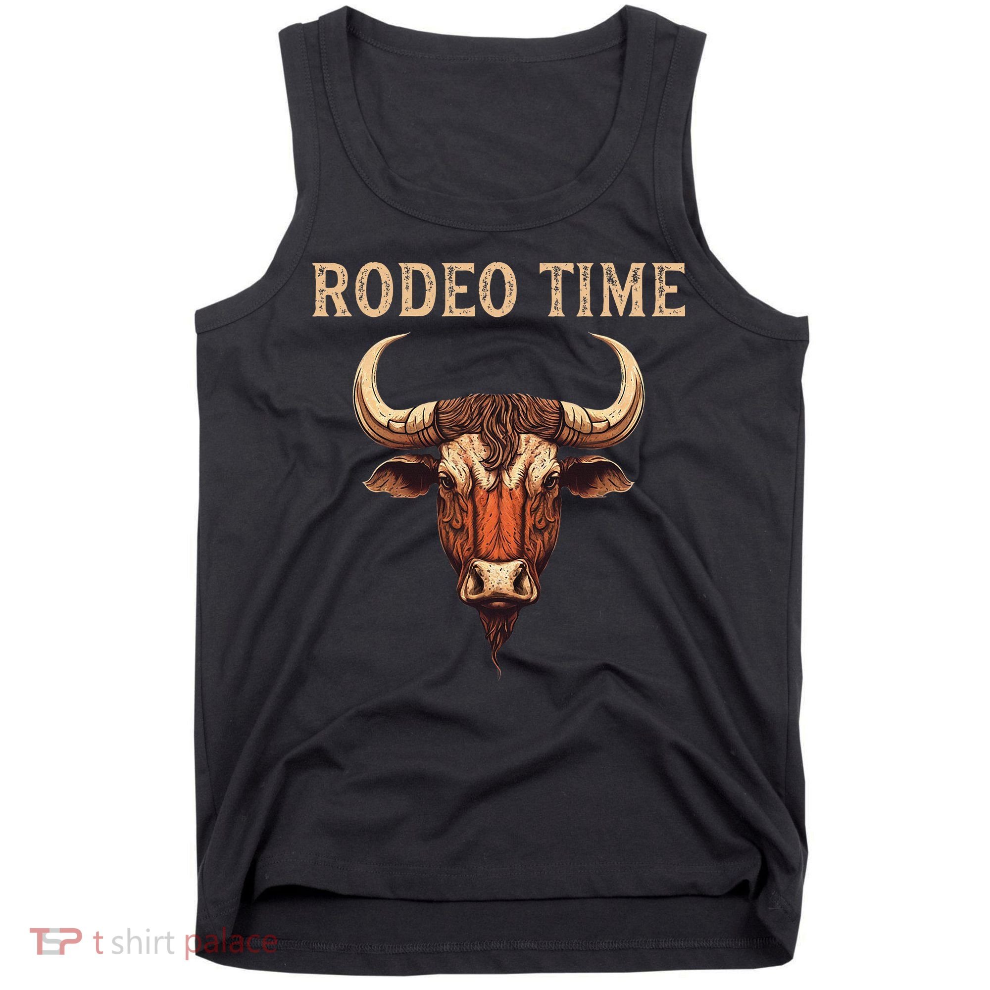 Rodeo Time Bull Riding Cowboy Bull Rider Rodeo Time Tank Top