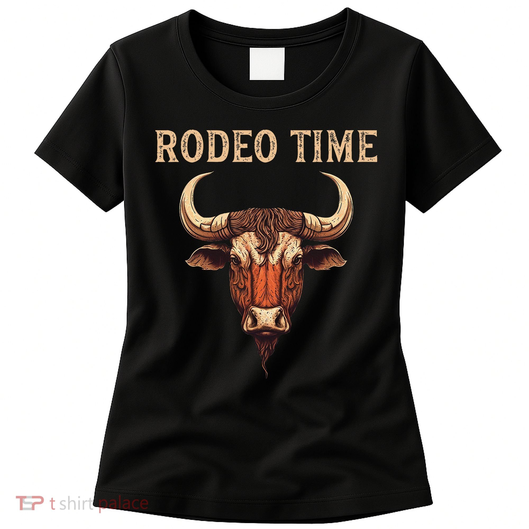 Rodeo Time Bull Riding Cowboy Bull Rider Rodeo Time Women's T-Shirt
