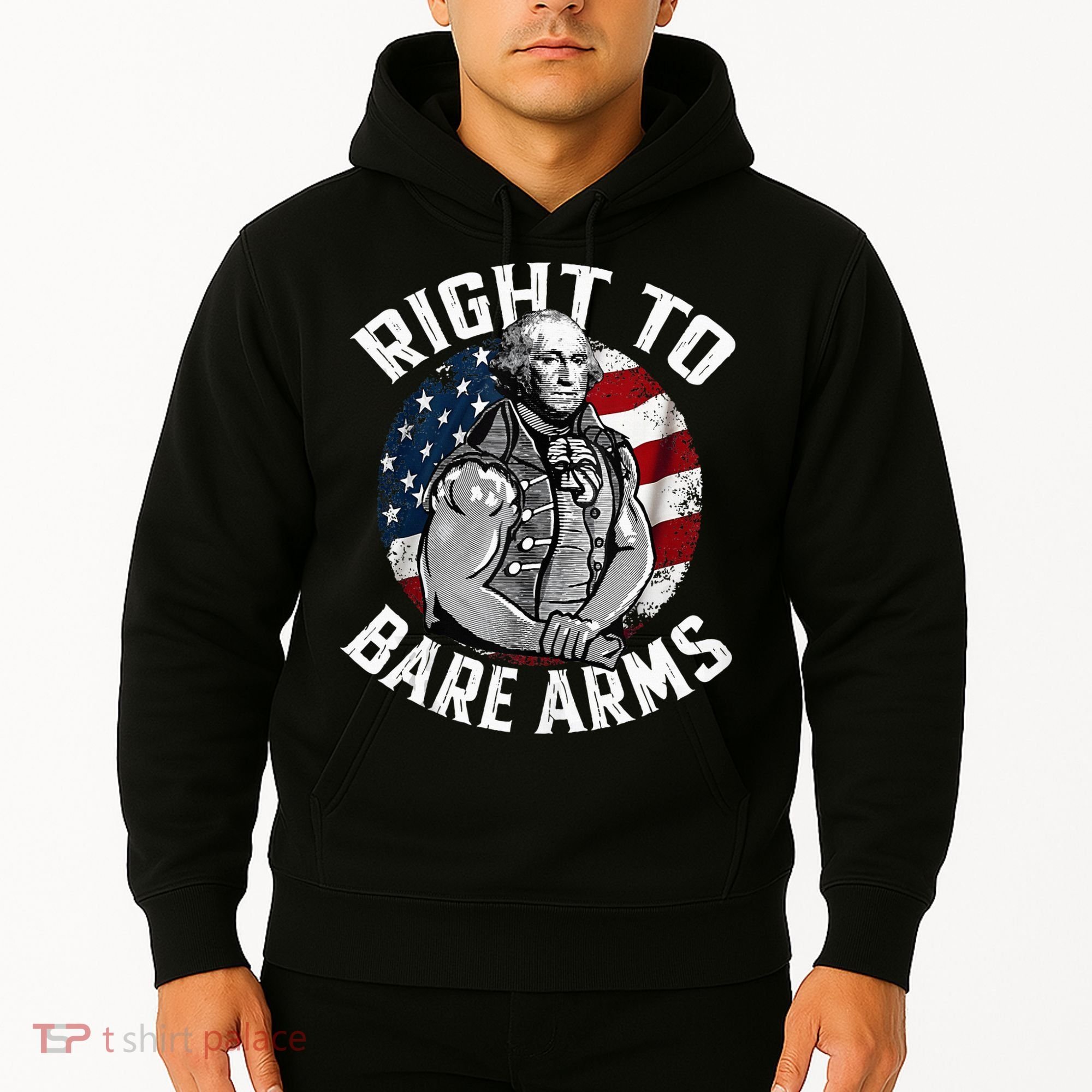 Right To Bare Arms 4th Of July Gym George Washington Hoodie