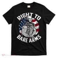 Right To Bare Arms 4th Of July Gym George Washington T-Shirt thumb 0