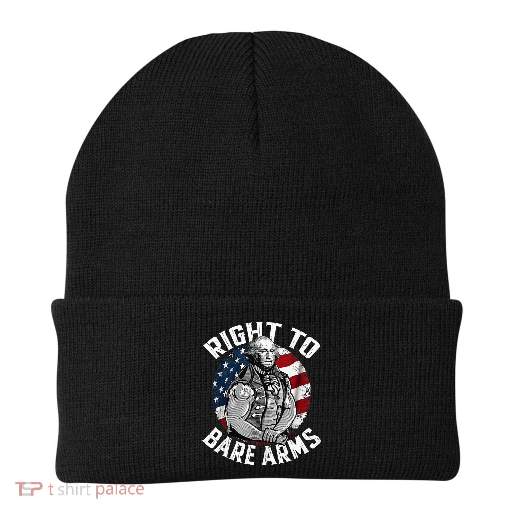 Right To Bare Arms 4th Of July Gym George Washington Beanie