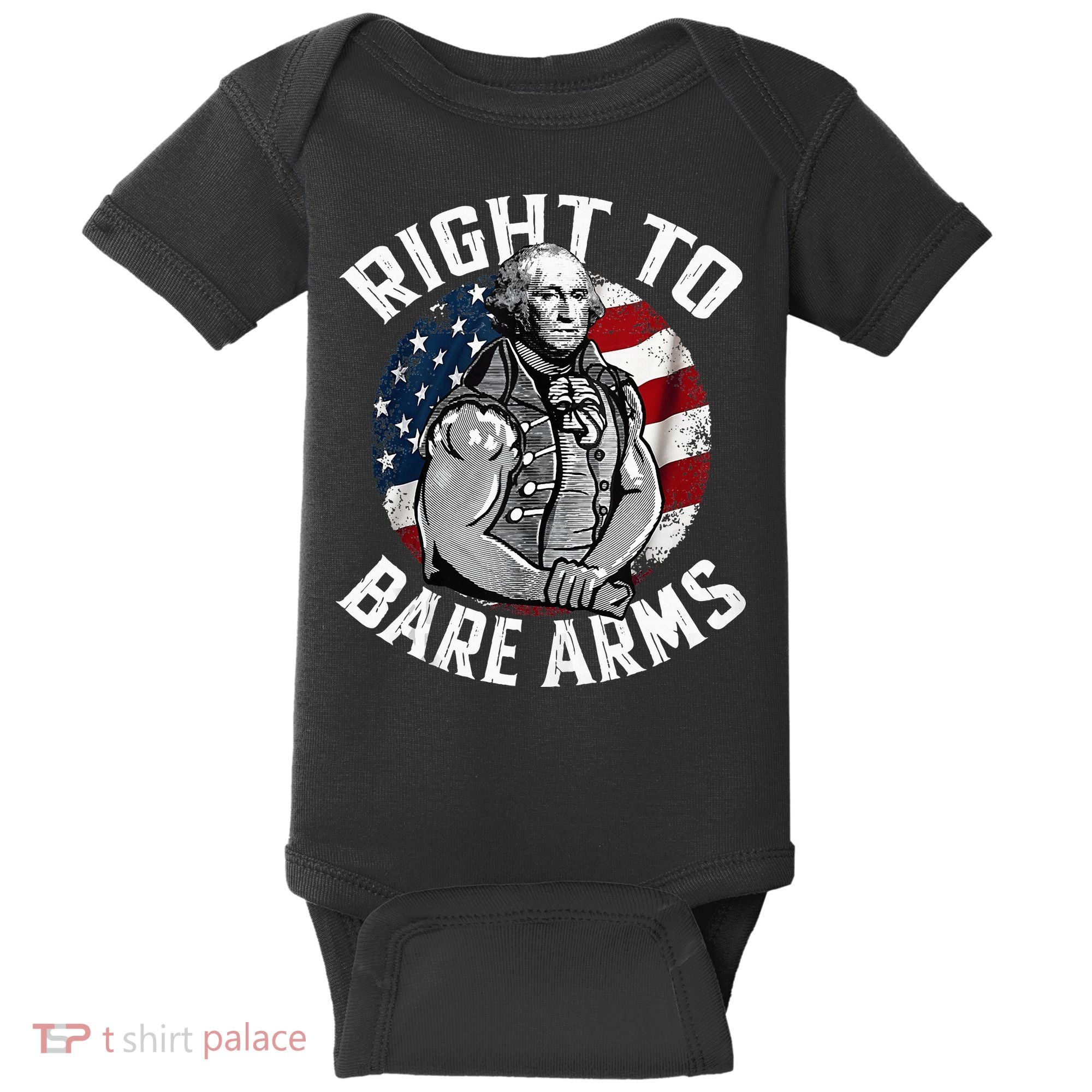 Right To Bare Arms 4th Of July Gym George Washington Baby Bodysuit