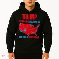 Retro Trump Better Coverage Than 5g Can You Hear Us Now Hoodie thumb 2