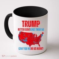 Retro Trump Better Coverage Than 5g Can You Hear Us Now Coffee Mug thumb 0