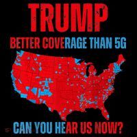 Retro Trump Better Coverage Than 5g Can You Hear Us Now Coaster thumb 2