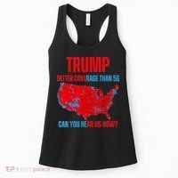 Retro Trump Better Coverage Than 5g Can You Hear Us Now Women's Tank Top thumb 0