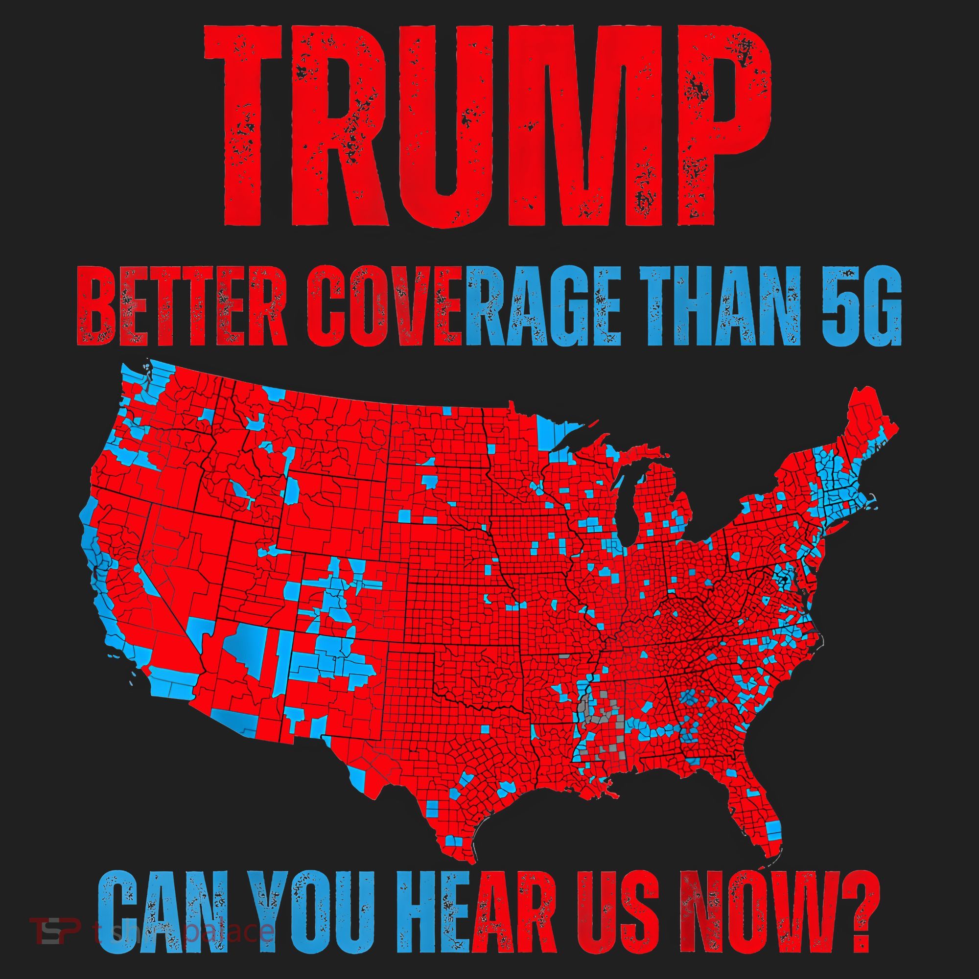 Retro Trump Better Coverage Than 5g Can You Hear Us Now Hat