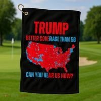 Retro Trump Better Coverage Than 5g Can You Hear Us Now Golf Towel thumb 1