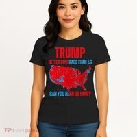 Retro Trump Better Coverage Than 5g Can You Hear Us Now Women's T-Shirt thumb 4