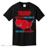 Retro Trump Better Coverage Than 5g Can You Hear Us Now Kids T-Shirt thumb 0
