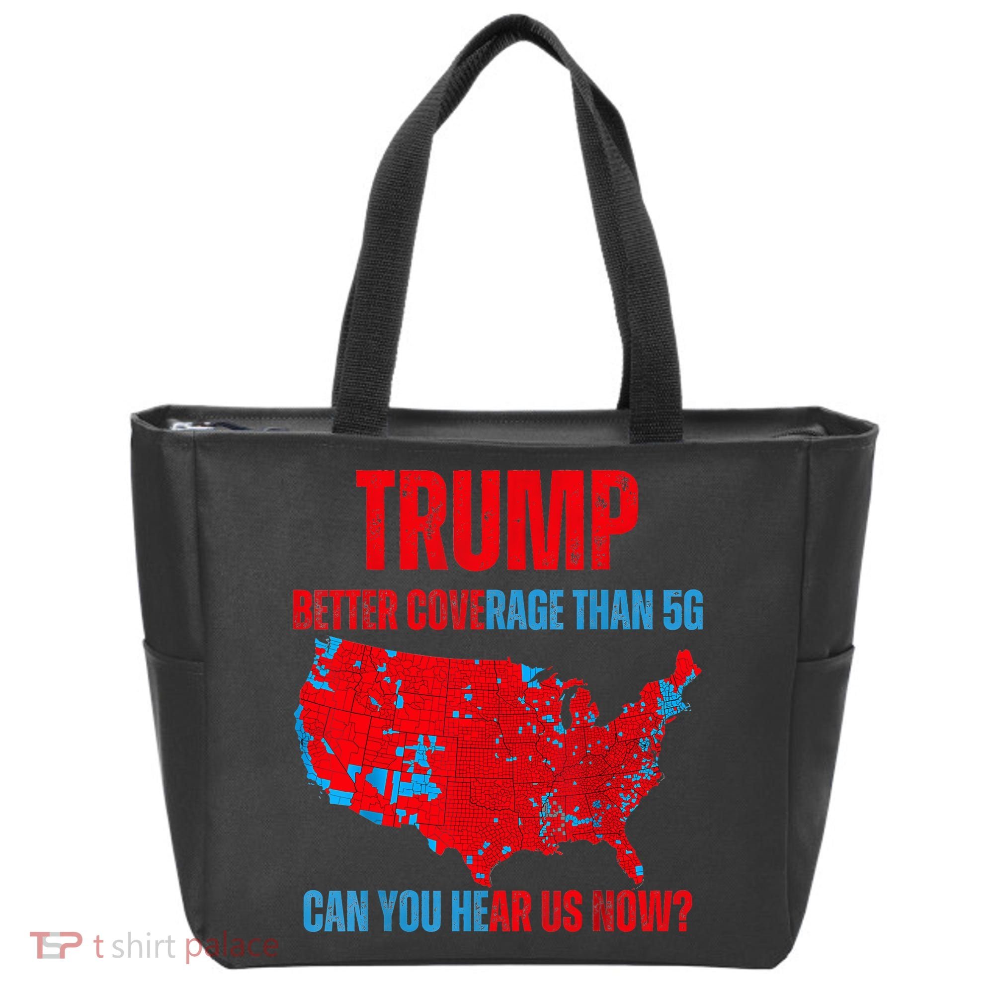Retro Trump Better Coverage Than 5g Can You Hear Us Now Tote Bag