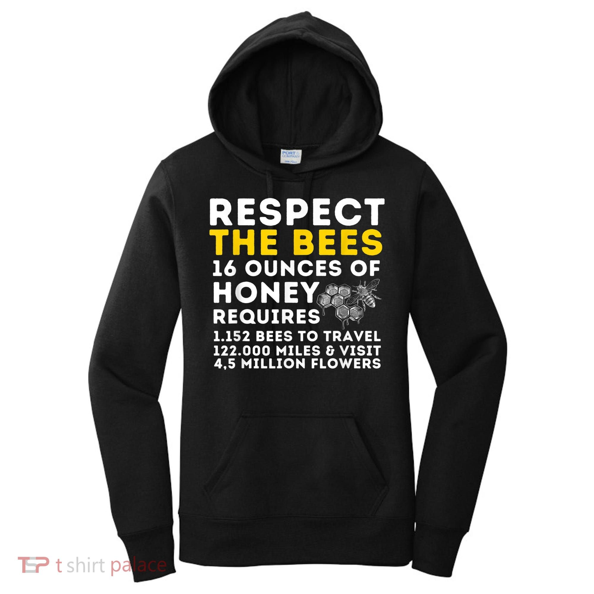 Respect The Bees Bee Lover Beekeeping & Beekeeper Women's Hoodie