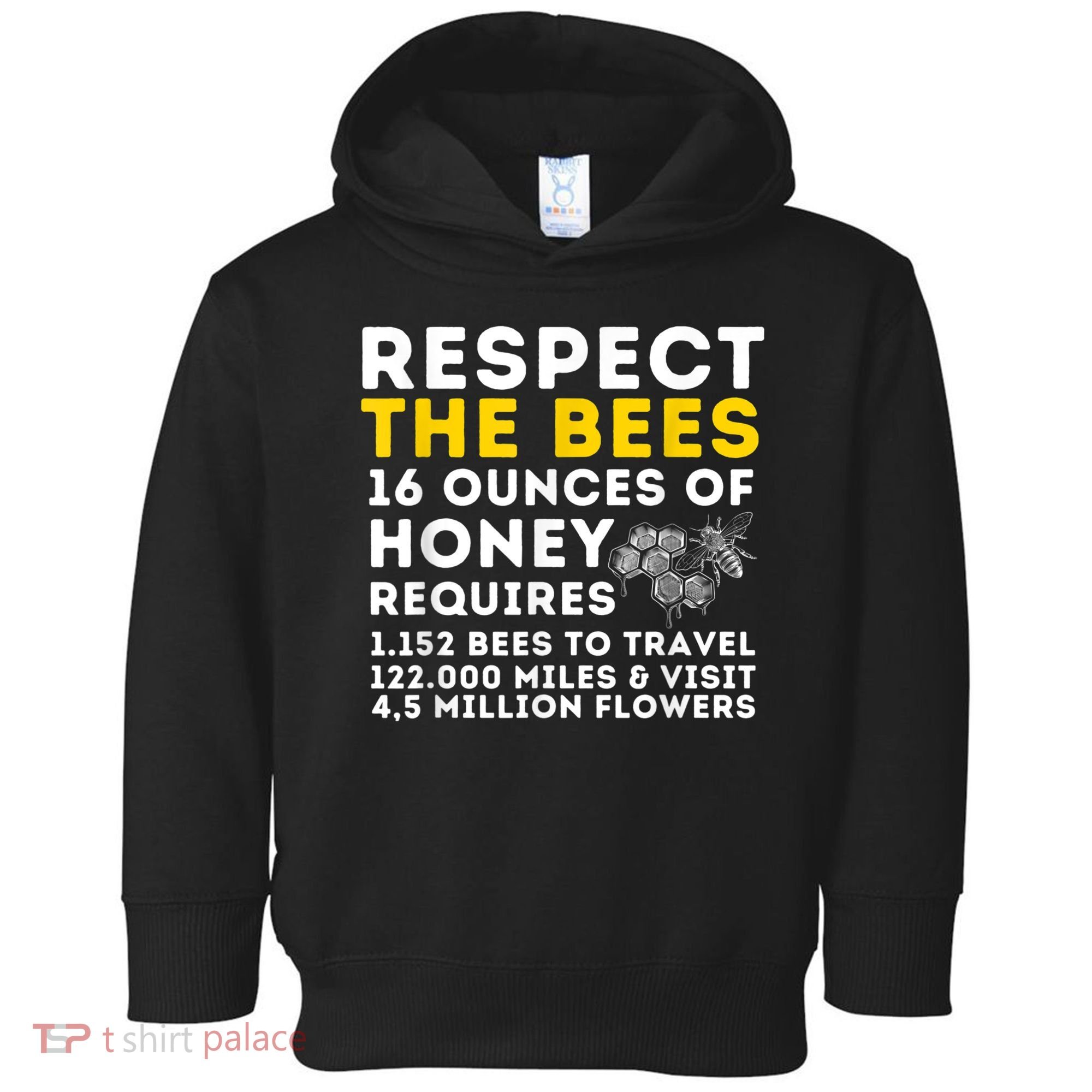 Respect The Bees Bee Lover Beekeeping & Beekeeper Toddler Hoodie