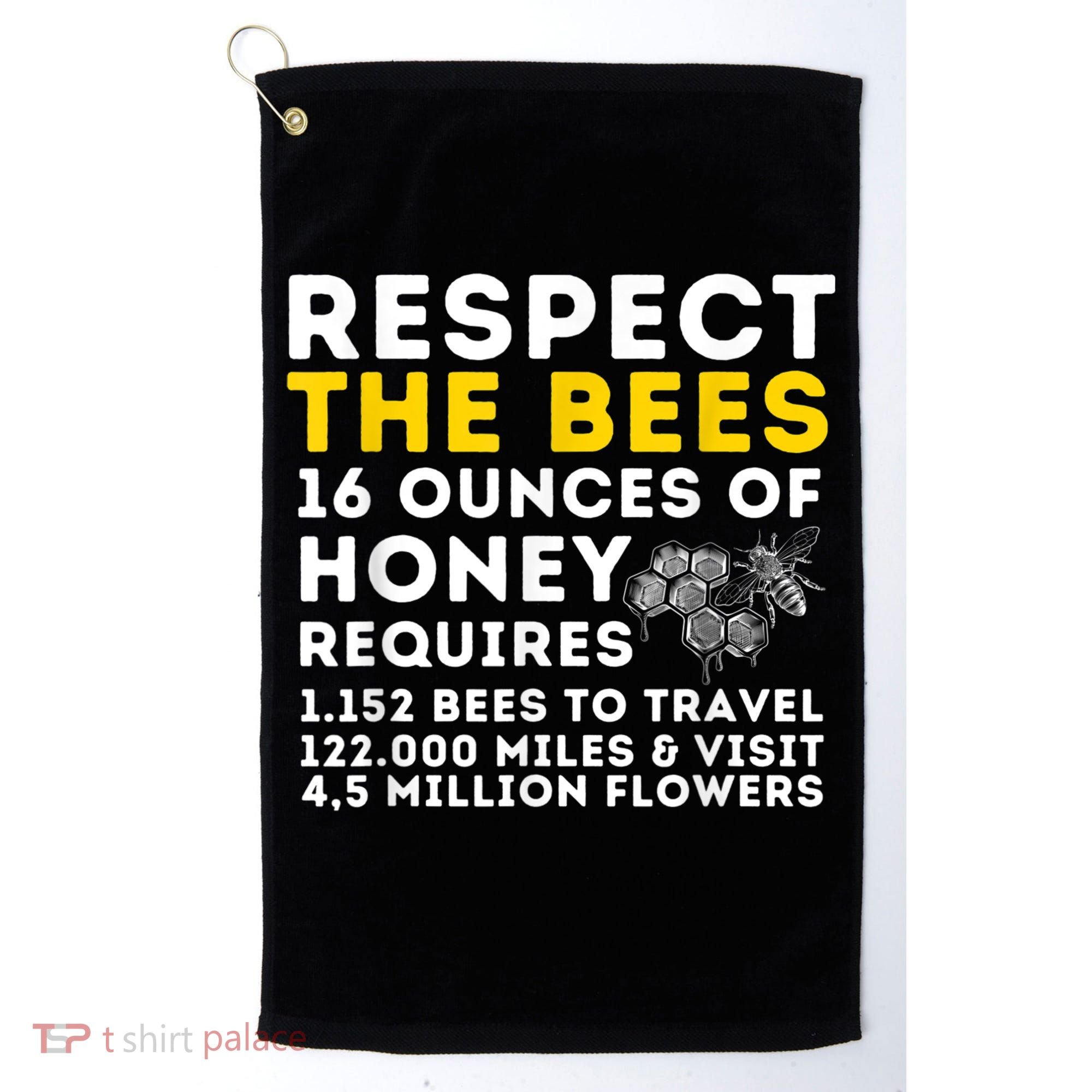 Respect The Bees Bee Lover Beekeeping & Beekeeper Golf Towel