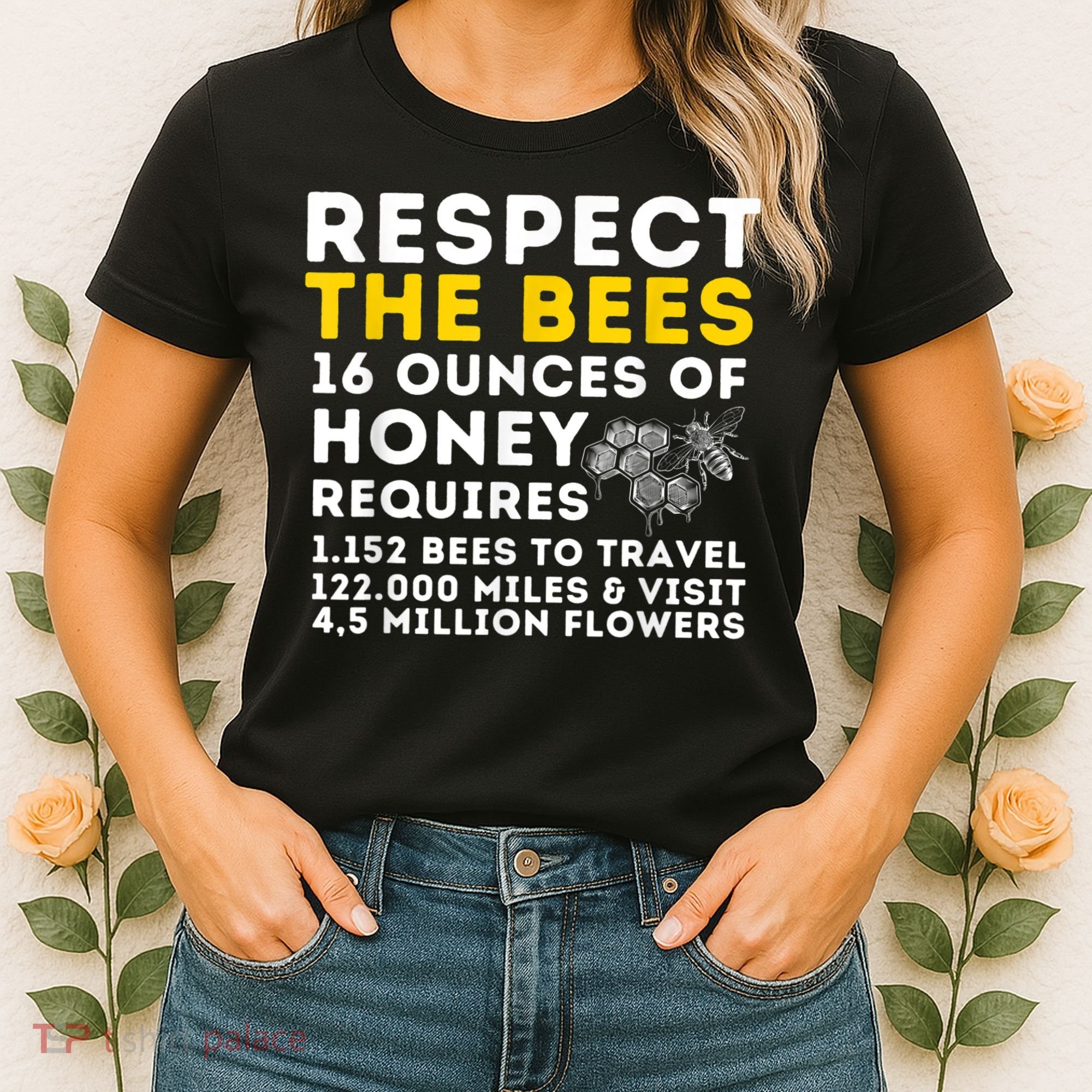 Respect The Bees Bee Lover Beekeeping & Beekeeper Women's T-Shirt