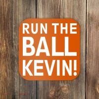 Run The Ball Kevin Funny Football Fan Meme Coaster thumb 0