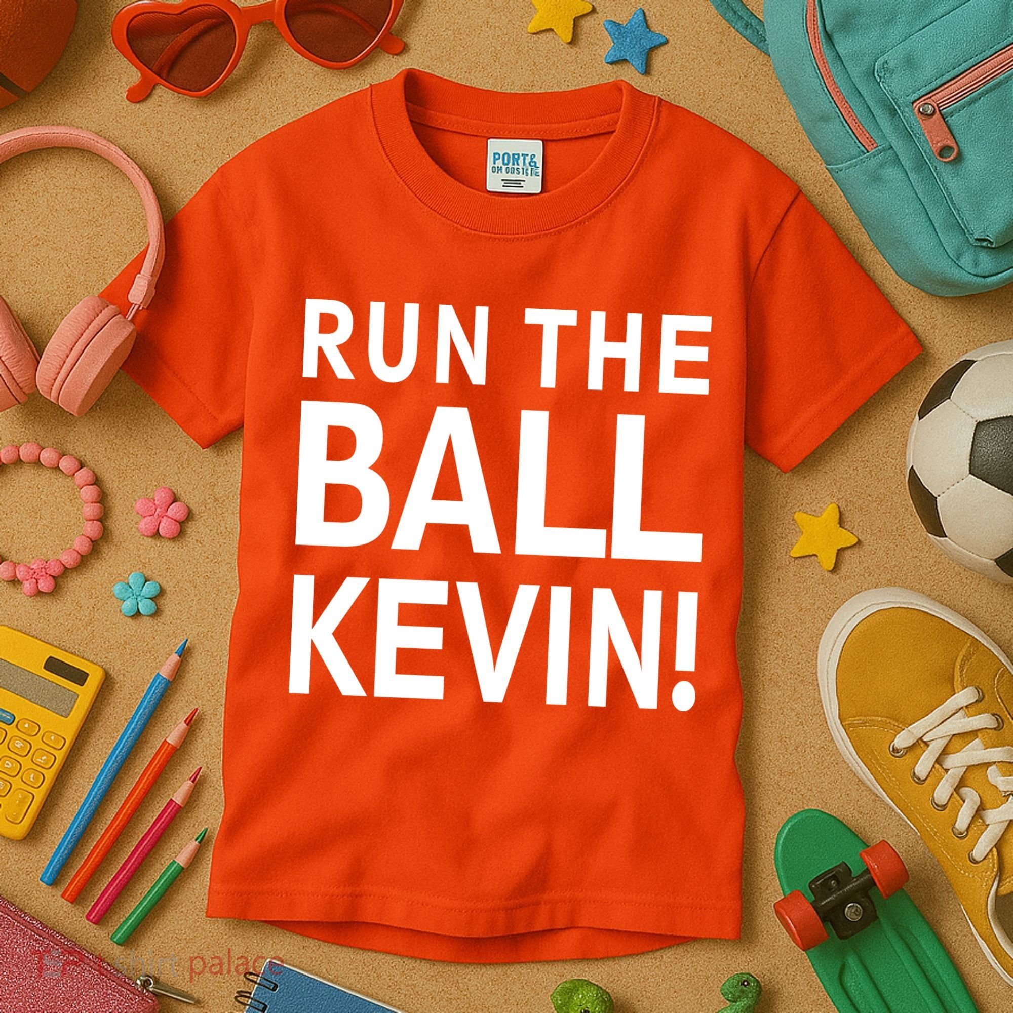 Run The Ball Kevin Funny Football Fan Meme Kids T-Shirt