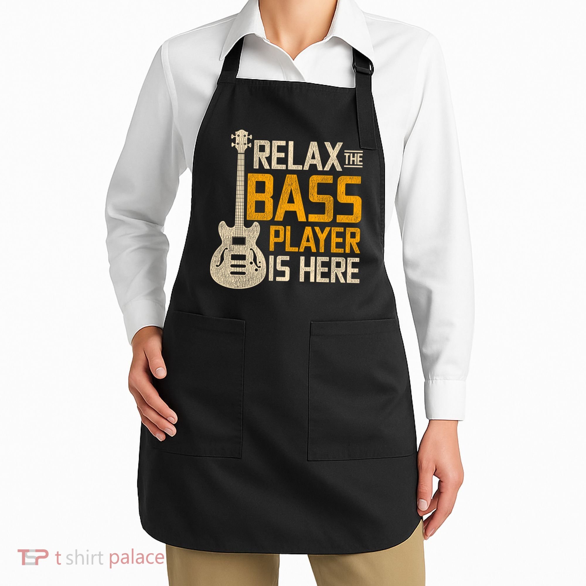 Relax The Bass Player Is Here Bass Guitar Gift Apron
