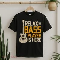 Relax The Bass Player Is Here Bass Guitar Gift T-Shirt thumb 2
