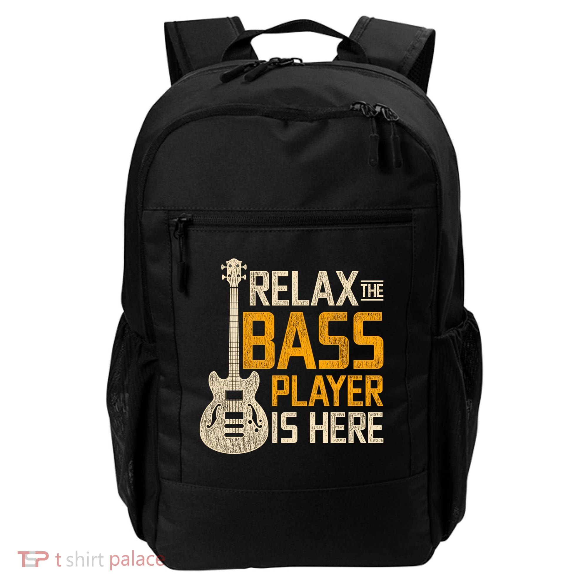 Relax The Bass Player Is Here Bass Guitar Gift Backpack