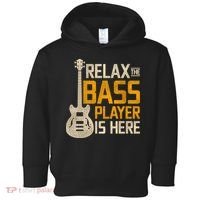Relax The Bass Player Is Here Bass Guitar Gift Toddler Hoodie thumb 0