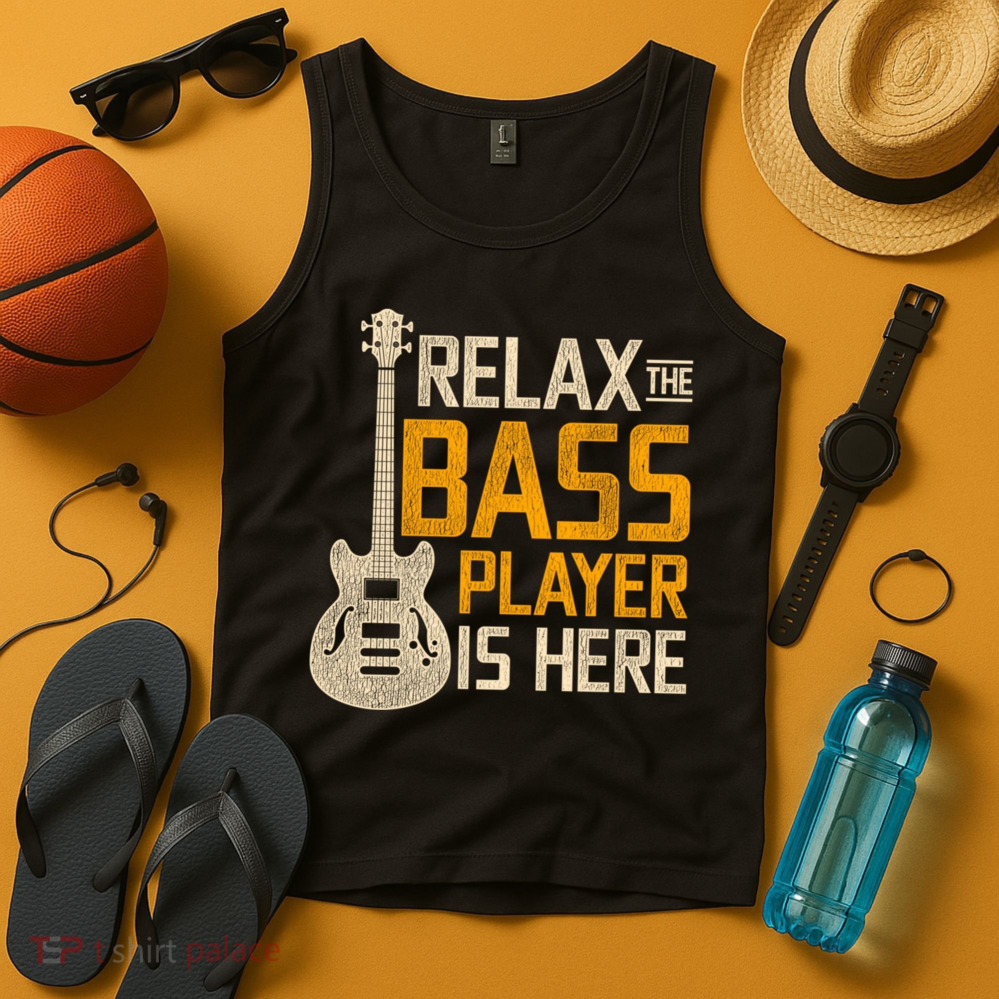 Relax The Bass Player Is Here Bass Guitar Gift Tank Top