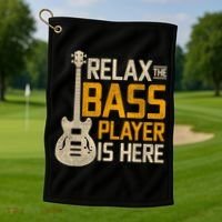 Relax The Bass Player Is Here Bass Guitar Gift Golf Towel thumb 1