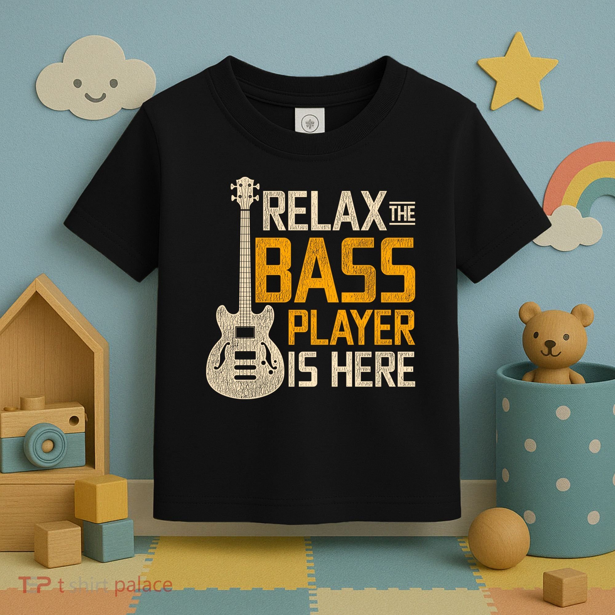 Relax The Bass Player Is Here Bass Guitar Gift Toddler T-Shirt