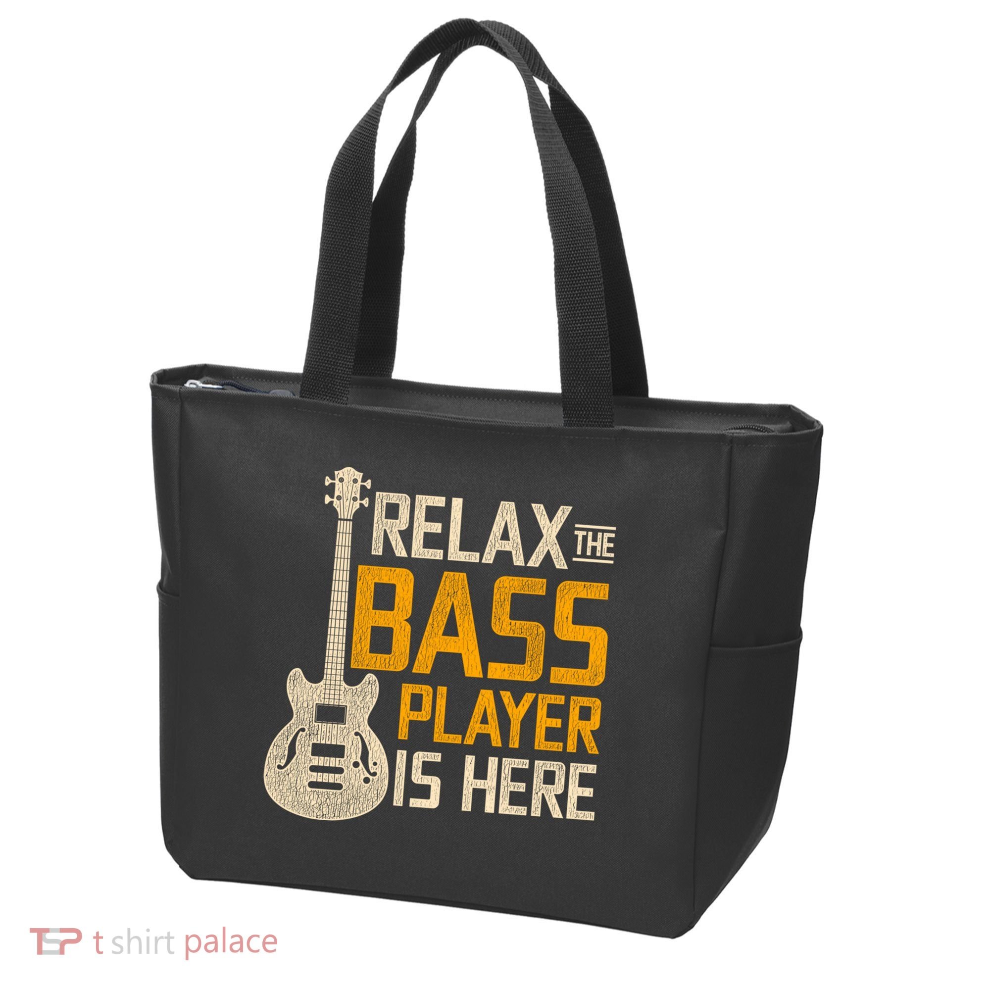 Relax The Bass Player Is Here Bass Guitar Gift Tote Bag