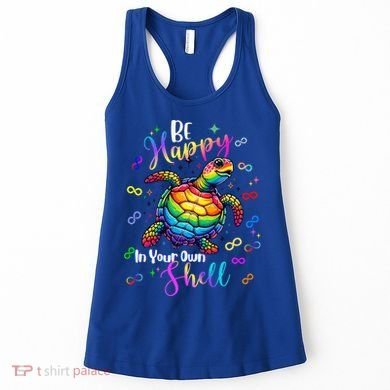 Rainbow Turtle Be Happy In Your Own Shell Autism Awareness Women's Tank Top